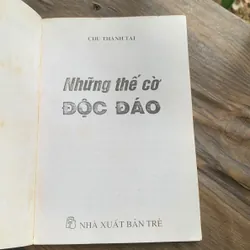 Những thế cờ độc đáo, Chu Thành Tài  713957