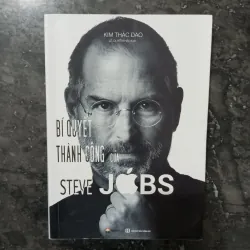 Học tư duy triệu đô từ Apple: Sách Bí Quyết Thành Công Của Steve Jobs (Bản đẹp)