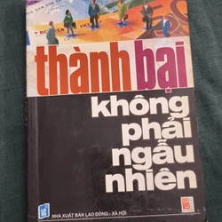 Thành bại không phải ngẫu nhiên 