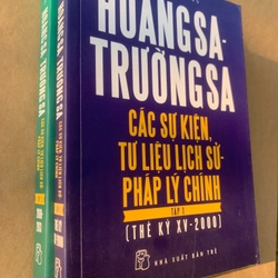 Hoàng Sa Trường Sa, các sự kiện tư liệu lịch sử pháp lý chính, hai tập, Nguyễn Việt long 369757