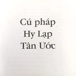 Ngữ Pháp Hy Lạp Tân Ước + Cú Pháp Hy Lạp Tân Ước 332672