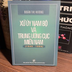 Xứ Ủy Nam Bộ Và Trung Ương Cục Miền Nam (1945-1954