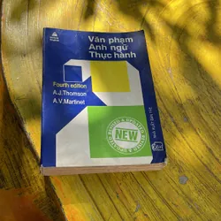  VĂN PHẠM ANH NGỮ THỰC HÀNH(2)- A.J. THOMSON &A.V.MARTINET