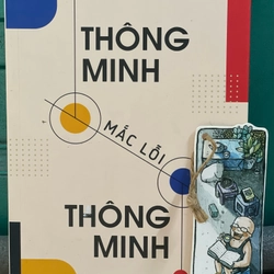 Thông minh mắc lỗi thông minh