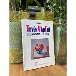 Tuyển văn trẻ Quảng Nam Đà Nẵng