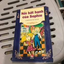 Nỗi bất hạnh của Sophie - Nữ bá tước De Segur (Sách khổ nhỏ)