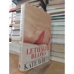 Lethally blond - Kate White 715124