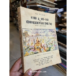 Kinh a mi đà và kinh quán vô lượng thọ - Thượng Toạ Thiền Tâm