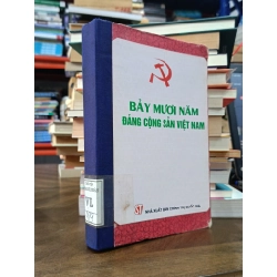 Bảy mươi năm Đảng Cộng sản Việt Nam