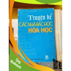 (TẶNG BOOKMARK) Truyện kể các nhà Bác học Hóa Học Sách giáo khoa - giáo trình RBK3101