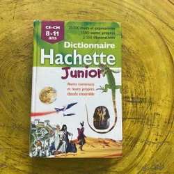DICTIONNAIRE HACHETTE JUNIOR CE-CM 8-11 ANS