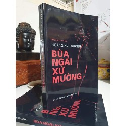 Bùa Ngải Xứ Mường – Hoàng Anh Sướng