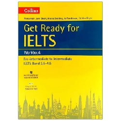 Collins - Get Ready For IELTS - Workbook - Pre-Intermediate - Fiona Aish, Jane Short, Rhona Snelling, Jo Tomlinson, Els Van Geyte