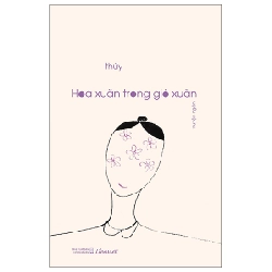 Hoa Xuân Trong Gió Xuân - Đỗ Bích Thúy