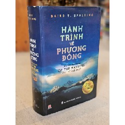 Hành Trình Về Phương Đông - Baird T. Spalding ( bản dịch đầy đủ )