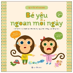(TẶNG BOOKMARK) Quy tắc bé ngoan - Bé yêu ngoan mỗi ngày - Kwon Joo Won - 2023 - Tủ ong mật, Thiếu nhi