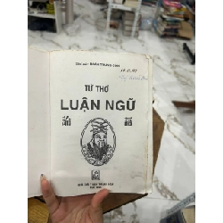 Tứ Thơ Luận Ngữ - Đoàn Trung Còn (dịch) - Khổng Tử 992037