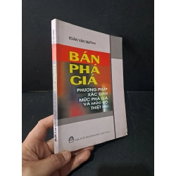 Bán phá giá phương pháp xác định mức phá giá và mức độ thiệt hại mới 70% ố rách góc 2006 Đoàn Văn Trương HCM2103 MARKETING KINH DOANH Blogmeo 27525