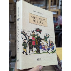 VIỆT NAM SỬ LƯỢC - TRẦN TRỌNG KIM 141782