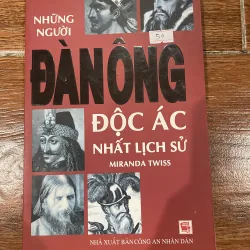 Những người đàn ông độc ác nhất lịch sử (9)