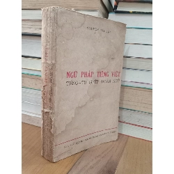 Ngữ pháp tiếng Việt: Tiếng-từ ghép-đoản ngữ - Nguyễn Tài Cẩn