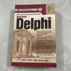 Giáo trình lý thuyết & bài tập Borland Delphi