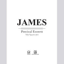 Tiểu thuyết JAMES của Percival Everett - Booker Prize Shortlisted 400443