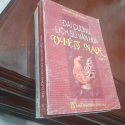 Nguyễn Khắc Thuần - ĐẠI CƯƠNG LỊCH SỬ VĂN HÓA VIỆT NAM (trọn bộ 2 tập) 473423