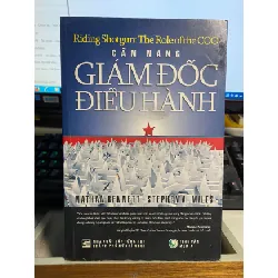 Cẩm Nang Giám Đốc Điều Hành-Tác giả Nathan Bennett, Stephen AMiles- NXB Tổng hợp TP.HCM-Năm XB :06-2012-Kích Thước Bao Bì: 21 x 14cm-Số trang: 291 STB906 Blogmeo 27525