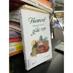 Harvard không phải là một giấc mơ - Hàn Duệ Khanh