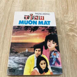 TÌNH MUÔN MẶT