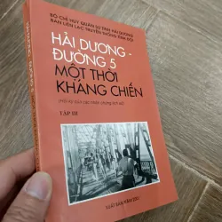 Hải Dương - Đường 5 một thời kháng chiến (Tập III)