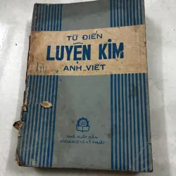 Từ điển Luyện Kim Anh - Việt 1024229