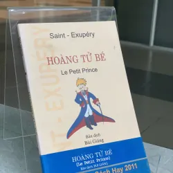 HOÀNG TỬ BÉ - SAINT EXUPÉRY