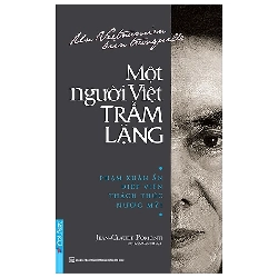 (TẶNG BOOKMARK) Một Người Việt Trầm Lặng - Jean-Claude Pomonti - 2023, Danh nhân tự truyện