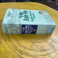 TỪ ĐIỂN ANH - VIỆT ENGLISH- VIETNAMESE DICTIONARY 2007 731063