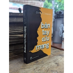 Bàn tay cứu mạng - Chris Cleave 272806