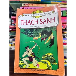 Thạch Sanh - Tạ Thúc Bình (tranh), Hồng Hà (biên soạn)