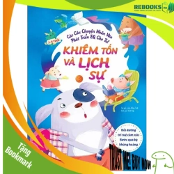 (TẶNG BOOKMARK) Các câu chuyện nhân văn phát triển EQ cho trẻ - Khiêm tốn và lịch sự - Bồi dưỡng trí tuệ cảm xúc - Bước qua kỳ khủng hoảng - Sách Mẹ và bé