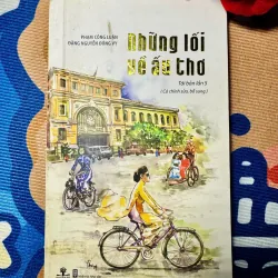 [Tản Văn] Những lối về ấu thơ - Phạm Công Luận & Đặng Nguyễn Đông Vy - Trung Bình