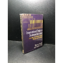 (TẶNG BOOKMARK) International Trade in business Services Noyelle mới 80% bìa cứng , ố và bẩn nhẹ RBK0111