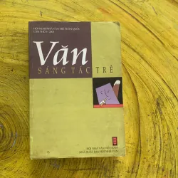  VĂN SÁNG TÁC TRẺ hội nghị nhà văn trẻ toàn quốc lần thứ 6-2001
