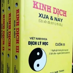 SÁCH KINH DỊCH XƯA VÀ NAY TRỌN BỘ 3 QUYỂN BÌA MÈM 400
