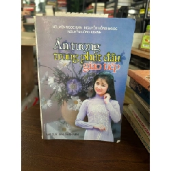 Ấn tượng trong phút đầu giao tiếp - Nguyễn Ngọc Nam - Nguyễn Hồng Ngọc - Nguyễn Công Khanh