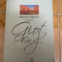 Giọt rừng - Mikhain Prisvin