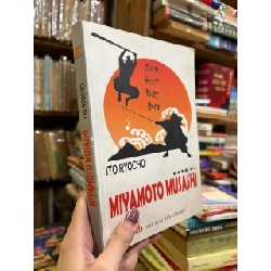 Miyamoto Musashi kiếm hiệp Nhật Bản - Ito Ryocho