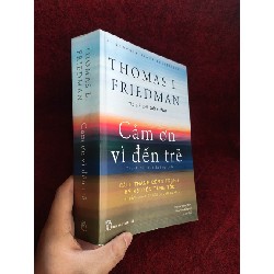 Cảm ơn vì đến trễ Thomas L.Friedman mới 90% 40733