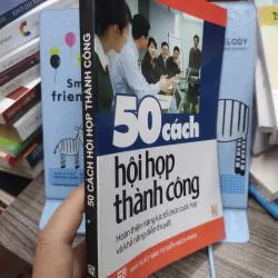 Sách: 50 cách hội họp thành công - Tác giả: Tiêu Phong 607335