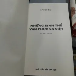 NHỮNG SINH THỂ VĂN CHƯƠNG VIỆT - LÝ HOÀI THU 602672