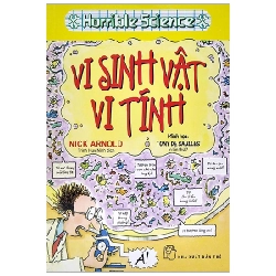 Kiến thức hấp dẫn. Vi sinh vật vi tính (Horrible Science) - Nick Arnold 2021 New 100% HCM.PO